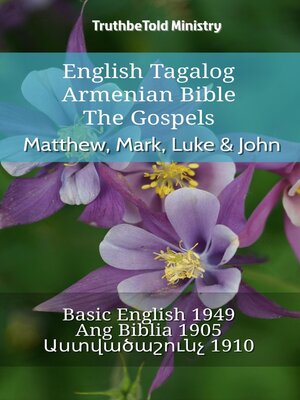 cover image of English Tagalog Armenian Bible--The Gospels--Matthew, Mark, Luke & John